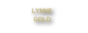 LYNNE 
GOLD